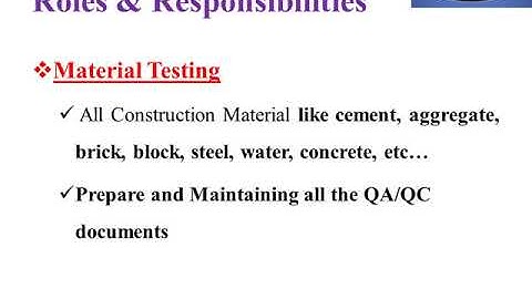 Civil Engineer – QA QC   Roles & Responsibilities