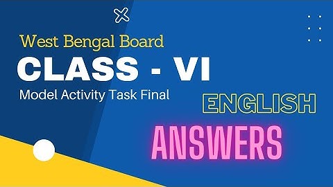 Class-6 English Part-8 (Final) Model Activity Task | November 2021 |  WBBSE