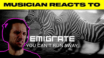 Musician Reacts To | Emigrate - "You Can