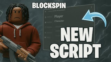 *NEW* BlockSpin Script (PASTEBIN 2025) ( ESP , XREY , INF STAMINA , TRAS BIN GRIND ,FLING)