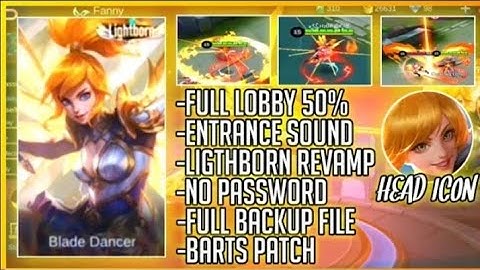 FREE LIGHTBORN FANNY | SCRIPT TUTORIAL | MLBB | NO PASSWORD