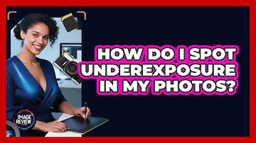 How Do I Spot Underexposure In My Photos?