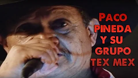 Paco Pineda y su Grupo Tex-Mex - Concierto Rancher...
