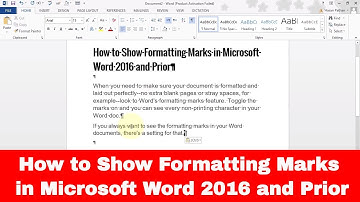 How to Show Formatting Marks in Microsoft Word 2016 and Prior