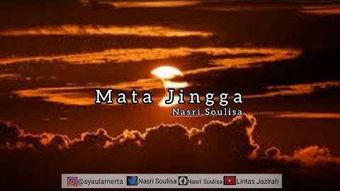 Musikalisasi Puisi: MATA JINGGA |  Nasri Soulisa
