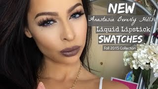 NEW Anastasia Beverly Hills Liquid Lipstick Swatches| ALL 10 COLORS!  (Fall 2015 Collection)