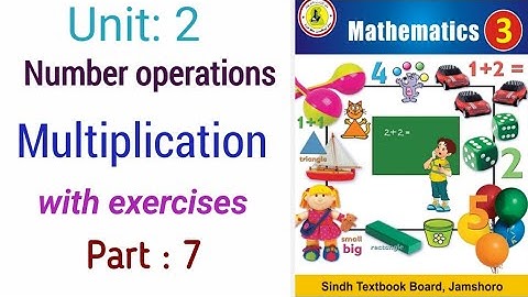 Math class 3 || Unit 2 Number Operations || Multiplication || Sindh board ||