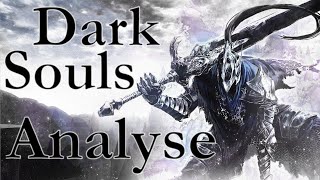 Dark Souls - Une brève analyse