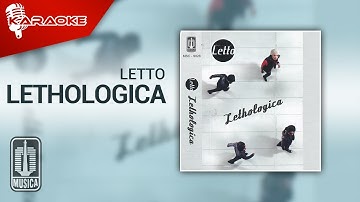 Letto - Lethologica (Official Karaoke Video)