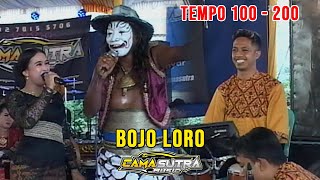 Tempo 100 - 200 Bojo Loro - Camasutra Music Kerasss