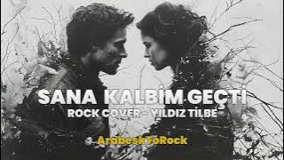 Yıldız Tilbe – Sana Kalbim Geçti (Rock Cover) | Aşkın En Asi Hali!