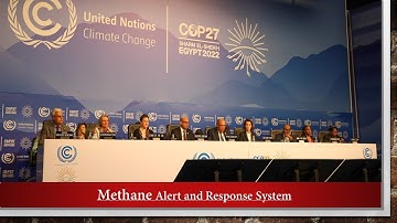 Methane Alert and Response System (MARS) | COP-27 of UNFCCC | Climate Change | UPSC Prelims 2023