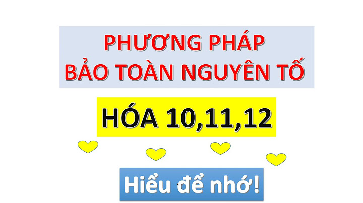 Các định luật bảo toàn trong hóa học 10