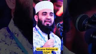 Mizanur Rahman Al Azhari Whatsapp status status shorts