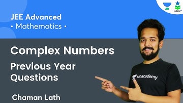 Complex Numbers | Previous Year Questions | JEE Advanced | Mathematics | Rank Up | Chaman Lath