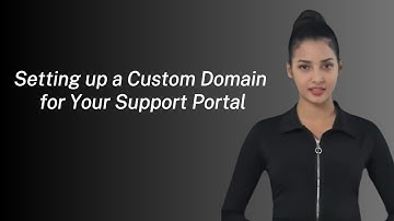 Setup Your CUSTOM Domain for Support Portal Success?