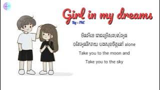 1NE - Girl in my dreams / នឹកអូនគ្រប់នាទី (Lyrics)