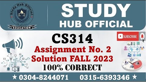 CS314 Assignment 2 Solution 2024, CS314 Assignment 2 Solution Fall 2023, CS314 Assignment 2 Solution
