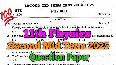 11th Physics Second Mid Term 2025 Question Paper 