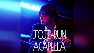 Joji - Run (Acapella)