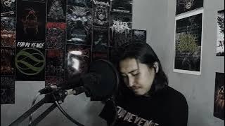 For Revenge - Putih Mata Memerah (Vocal Cover) by Adin Siregar