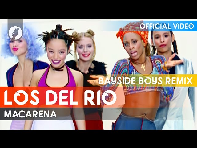 Los Del Rio - Macarena (Bayside Boys Remix) [Official Video / HD] class=