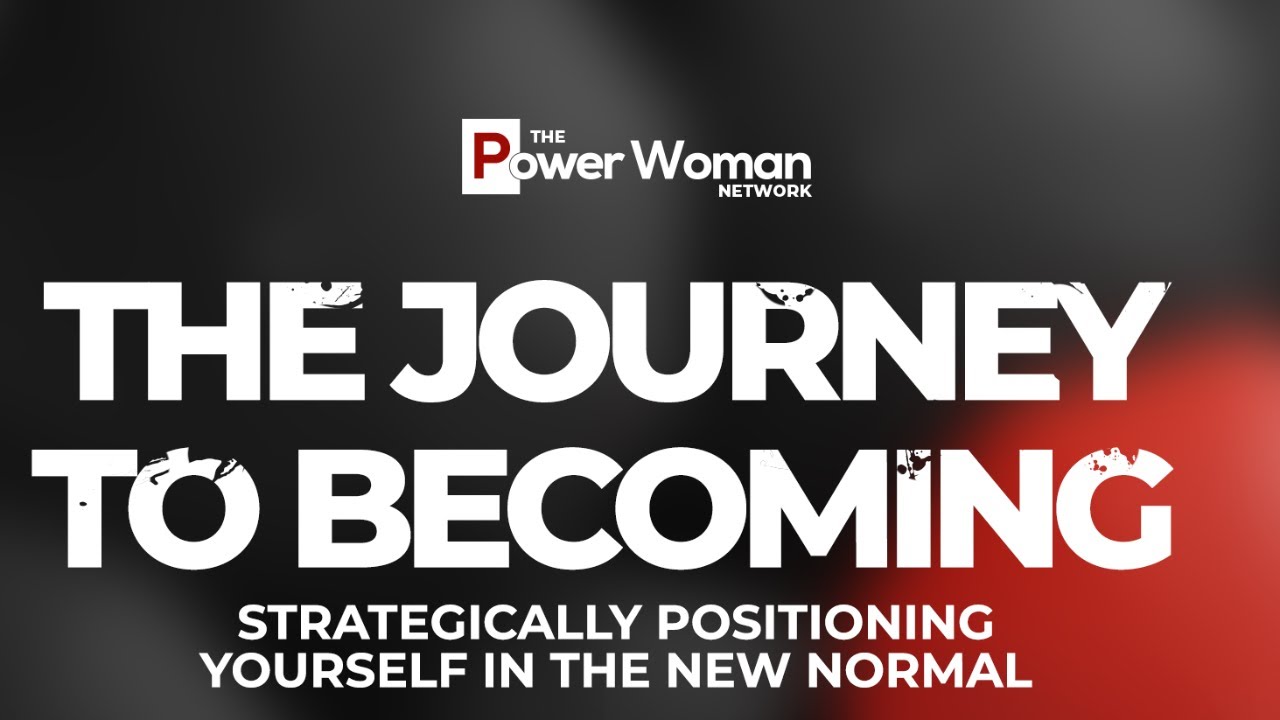 The Journey To Becoming