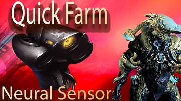 *NEW* Warframe Quick Farm: Neural Sensors