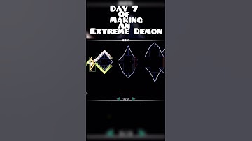 Day 7 of making extreme demon #geometrydash #gd #shorts