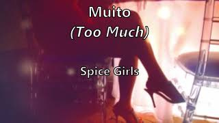 Too Much (tradução/letra) - Spice Girls