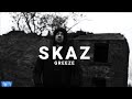 Skaz | Greeze [@TMTVPR] (4K)