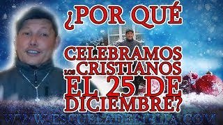 Why do Christians celebrate December 25th? - Father Luis Toro