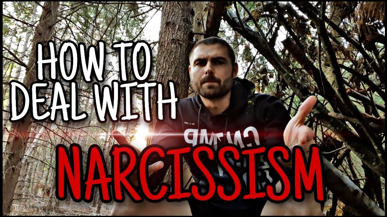 How To Deal With Narcissism YouTube