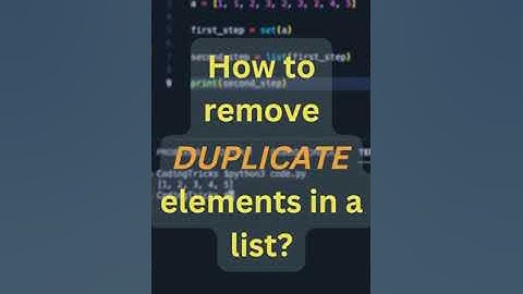 How to REMOVE DUPLICATE elements in a list #shorts #python