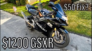 I BOUGHT this GSXR 600 for ONLY $1200 and fixed it $50