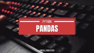 Mastering Python Pandas: Data Cleaning and Analysis with Real-World Examples