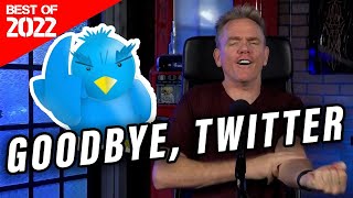 BEST OF 2022: Goodbye Twitter! | Christopher Titus | Armageddon Update