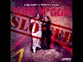King Curt &amp;  Pretty Liyah - Nan Nigga #SLOWED