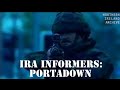 Ira informers  gregory burns john dignam and aidan starrs peter taylor documentary 1993