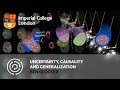 Uncertainty, Causality and Generalization | Ben Glocker