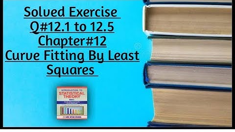 Solved Exercise Q#12.1 to 12.5 (Part#1) By Sher Muhammad Chaudhry ||Chapter#12