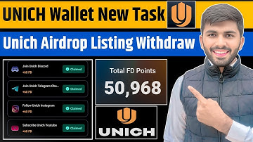 Unich Airdrop Task Wallet Connect ✅| KYC, Migration, FD Points to UN📌 | Listing & Withdrawal Update🚩