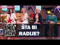 Šta bi radije? - Ami G Show S13 - E26