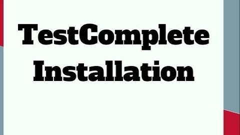 TestComplete 1: Installation