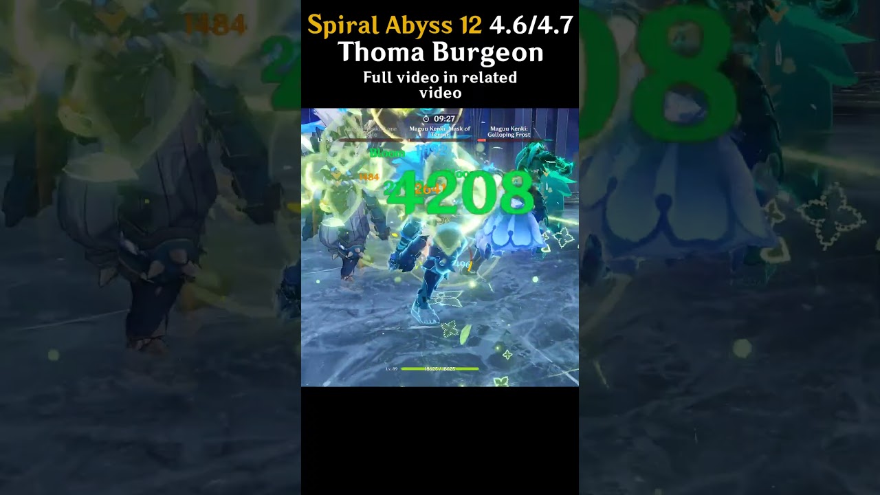 Spiral Abyss 12-1 (4.6/4.7) Thoma Burgeon !  