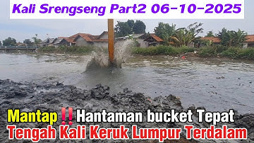 Mantap‼️ Hantaman bucket Tepat Tengah Kali Keruk Lumpur Terdalam #dedimulyadi