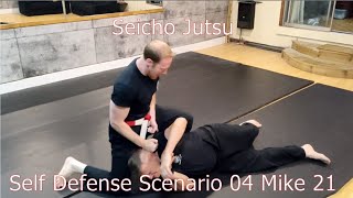 Seicho Jutsu Self Defense Scenario 04 Mike 21