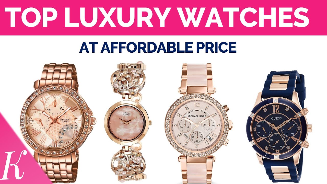 10 Best Luxury Watches for Ladies with Price