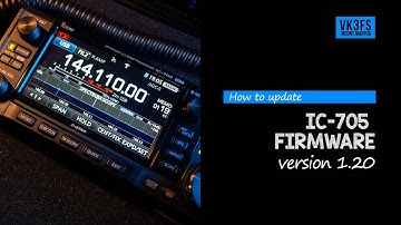 IC-705 Firmware version 1.20 How to update