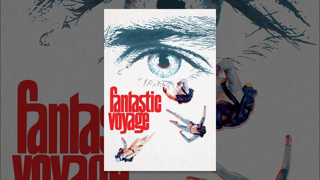 Fantastic Voyage